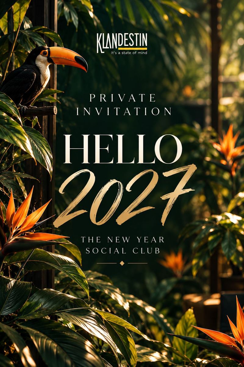 KLANdestin · Private invitation · Hello 2027 · The New Year Social Club